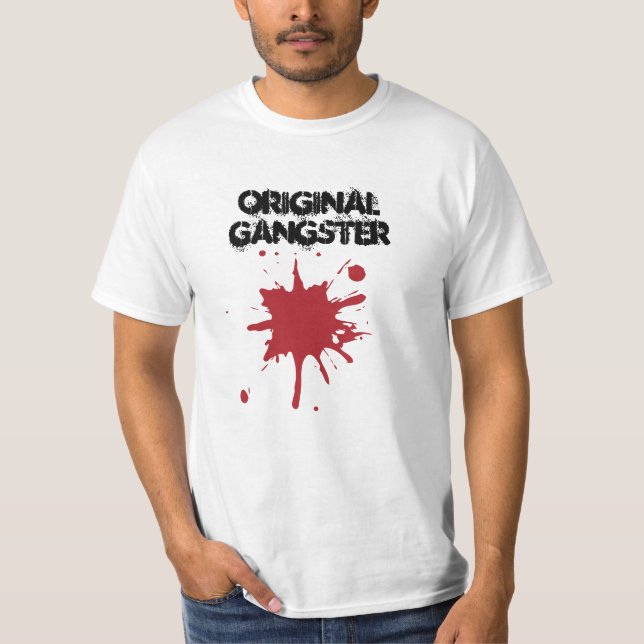 Original Gangster T-Shirt (Vorderseite)