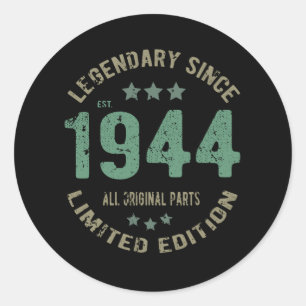 Original seit 1944 Vintage-Legende Geburtstagsgesc Runder Aufkleber