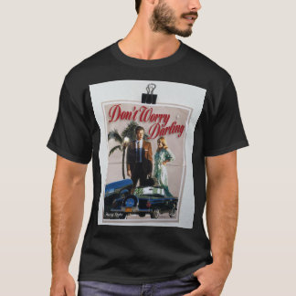 Originalentwurf von Dont Worry Darling (5) T-Shirt