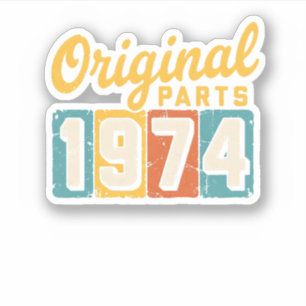 Originalteile 1974 Vintage 50. Geburtstag Retro Aufkleber