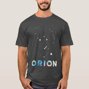 Orion Stargazing Science Astronomers 1536 T-Shirt