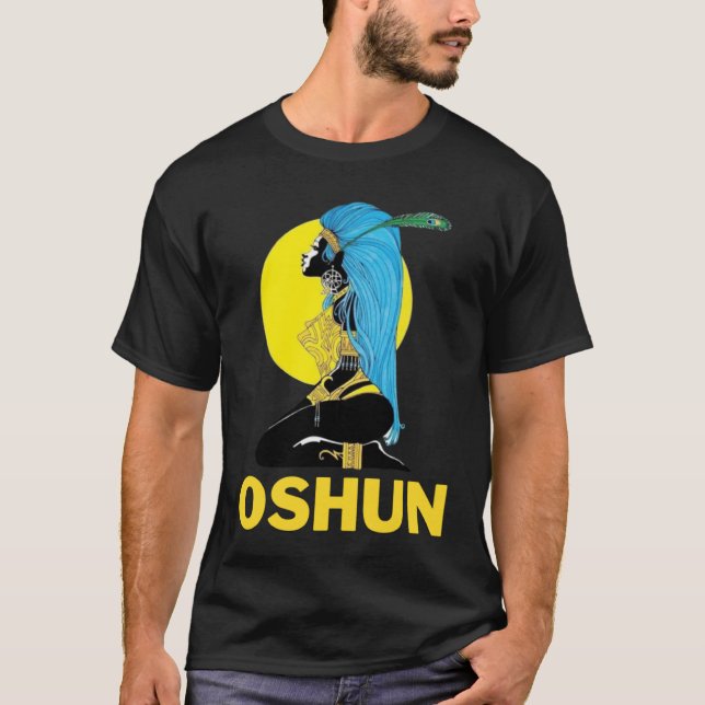 Orisha Oshun Göttin der Göttin der Göttlichkeit We T-Shirt (Vorderseite)