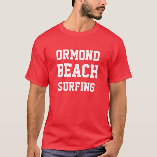 Ormond Beach Florida Surfing T - Shirt (Vorderseite)