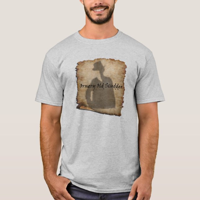 Ornery alter Scudder Silhouette-T - Shirt (Vorderseite)