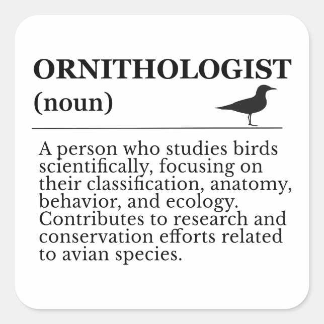 Ornithologist Definition - Vogelkunde (Birdwatchin Quadratischer Aufkleber (Vorderseite)