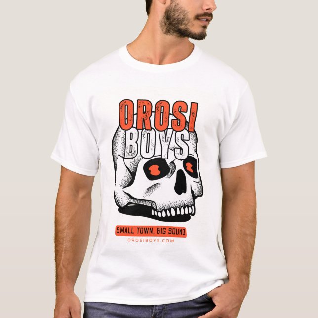Orosi Boys "Small Town, Big Sound" T - Shirt (Vorderseite)