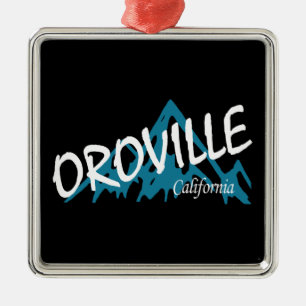Oroville California Mountains Ornament Aus Metall