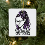 Orphan Black | Cosima - Crazy Science Keramikornament<br><div class="desc">Cosima ist nur ein regelmäßiger Wissenschaftsstudent, richtig? Falsch, sie ist ein Wissenschaftsexperiment - ein Klon, der in einem Labrador erschaffen wurde. Hier sieht man sie mit ihrem größten Verlangen: "Ich wollte gerade, verrückte Wissenschaft zu machen." Dieses lustige Zitat von Orphan Black, die Hit sci-fi TV-Show wird sicherlich Aufmerksamkeit erhalten. Ein...</div>