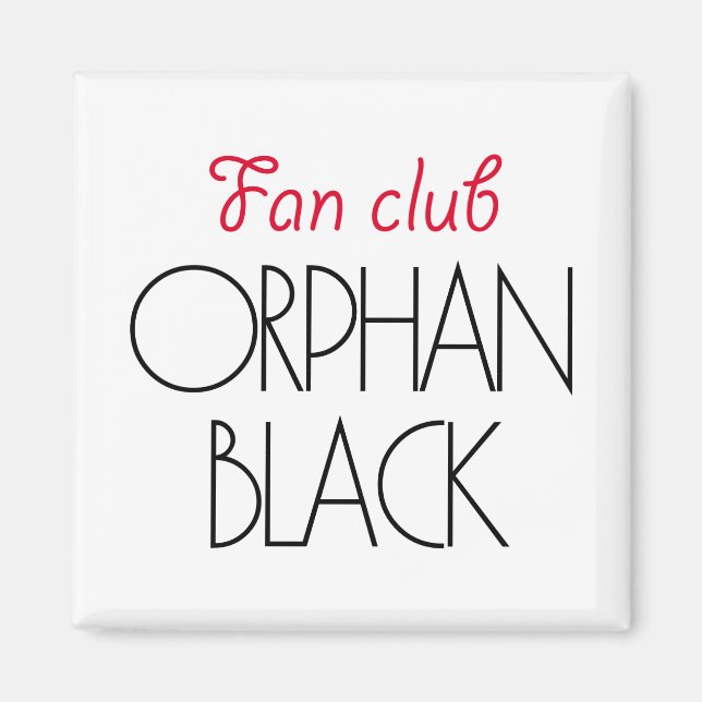 Orphan Black Fan Club Magnet (Vorne)