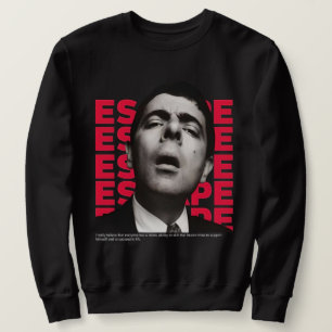 Orphisches Mr. Bean Escape Design - motivierend Zi Sweatshirt