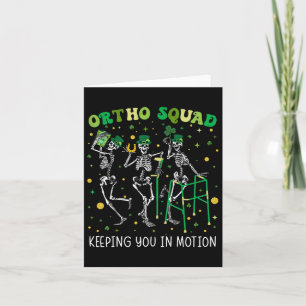 Ortho Squad Dancing Skeletons St Patricks Orthoped Karte