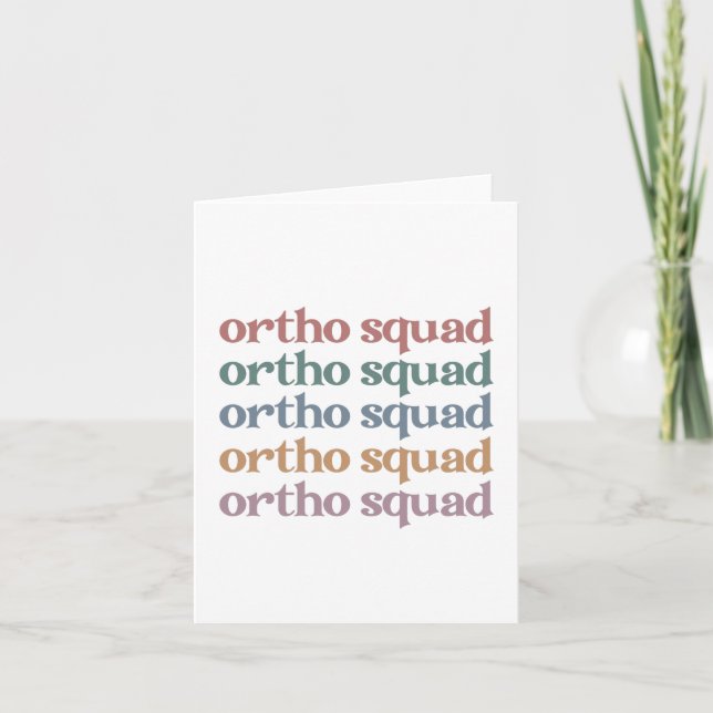 Ortho Squad Orthodontist Orthopädie Geschenke für  Karte (Vorderseite)