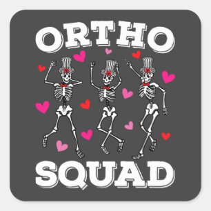 Ortho Squad Tanzen Skelett Valentine Quadratischer Aufkleber