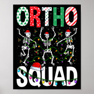 Ortho Squad Weihnachts-Skelett Orthopädie-Krankens Poster