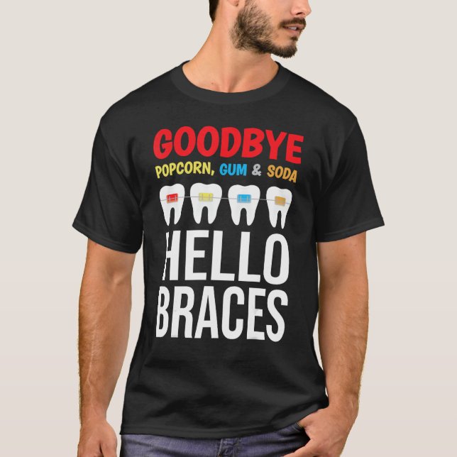 Orthodontic Hello Braces  Orthodontist Ortho Assis T-Shirt (Vorderseite)