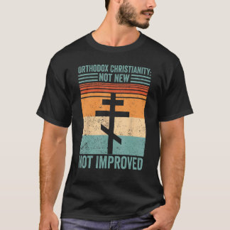 Orthodoxes Christentum nicht neu nicht verbessert T-Shirt