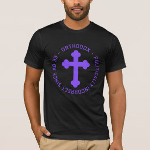Orthodoxes Christliches Kreuz seit AD 33 falsch T-Shirt