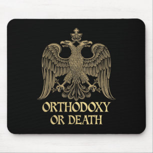 Orthodoxie oder Tod Orthodoxe Christliche Byzantin Mousepad