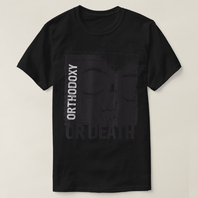Orthodoxie oder Tod östorthodoxer russischer Squa T-Shirt (Design vorne)