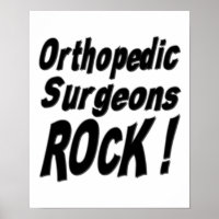 Orthopädie Chirurgen Rock! Poster Print