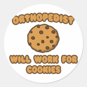 Orthopädie .. Wird für Cookies funktionieren Runder Aufkleber