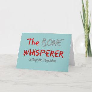 Orthopädischer Arzt "The Bone Whisperer" Karte
