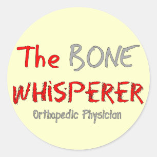 Orthopädischer Arzt "The Bone Whisperer" Runder Aufkleber