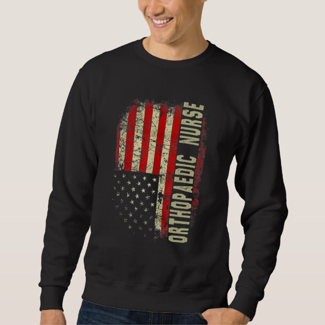 Orthopedic Nurse 4th Of July US Flag Patriotic Nur Sweatshirt (Vorderseite)