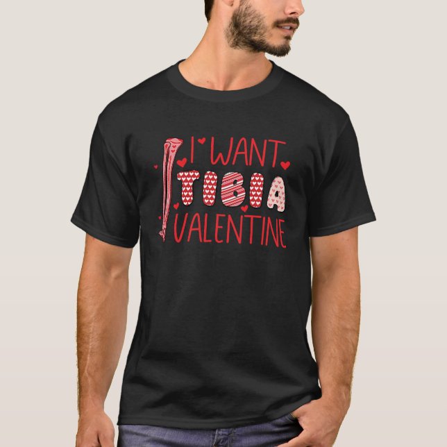 Orthopedic Radiology Surgeon I Want Tibia Your Val T-Shirt (Vorderseite)