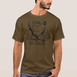 Örtliche Eierhändler Funny gebleicht Hühnerfarm T-Shirt