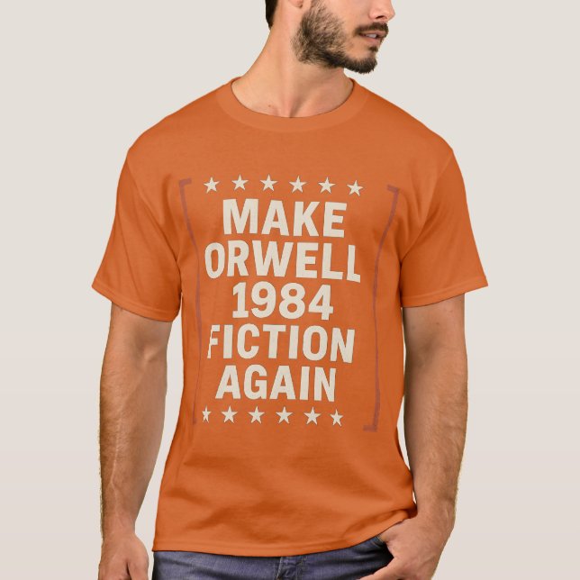 ORWELL 1984-FIKTION T-Shirt (Vorderseite)