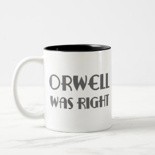 orwell hatte recht zweifarbige tasse