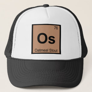 Os - Hafermehl - Bierchemie Periodische Tabelle Truckerkappe