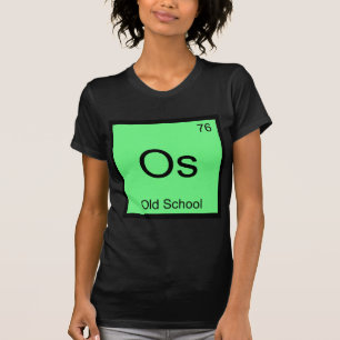 Os - Old School Chemie-Elementsymbol T-Shirt