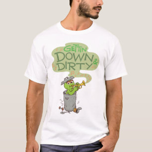Oscar der Grouch   Nach unten und nach Schmutz T-Shirt