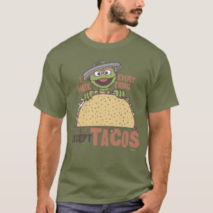 Oscar hasst alles außer Tacos T-Shirt
