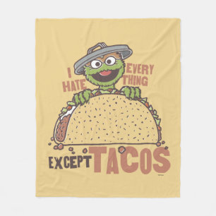 Oscar ich hasste alles außer Tacos Fleecedecke