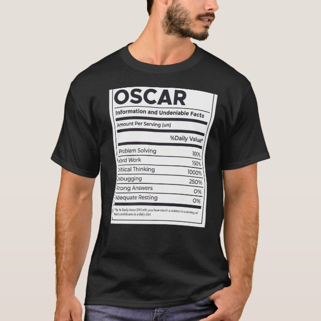 Oscar-Nährwertinformation Problem lösen hartes W T-Shirt (Vorderseite)