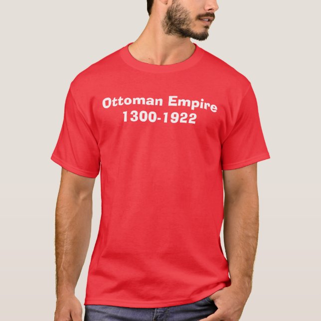 Osmanisches Reich 1300-1922 T-Shirt (Vorderseite)