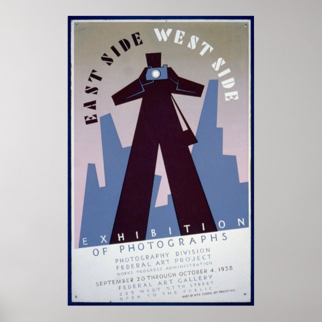 Ost-Side-West-Ausstellung von Fotografien WPA Poster (Vorne)
