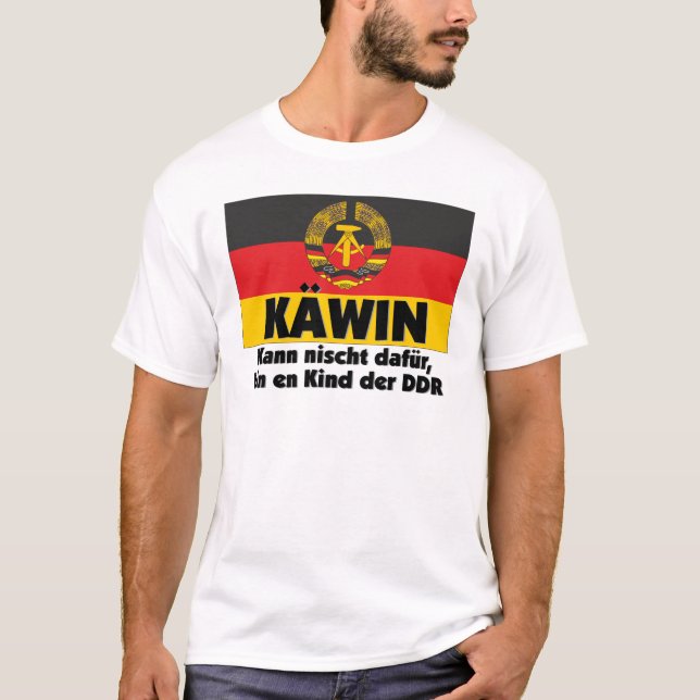 Ostalgie Käwin Ein Kind der DDR Deutschland T-Shirt (Vorderseite)