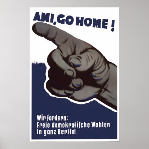 Ostdeutsches Propagandaplakat Amerikaner gehen Poster