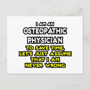 Osteopathischer Arzt Joke .. Niemals falsch Postkarte