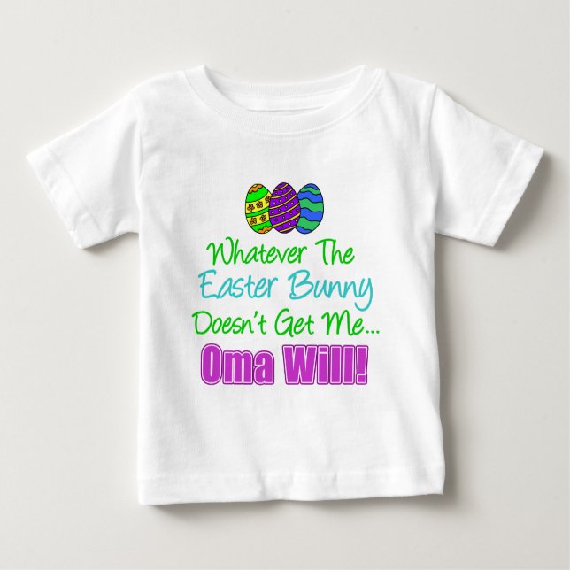 Oster Bunny Oma Will Baby T-shirt (Vorderseite)