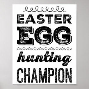 Oster-Ei-Held Oster-Ei-Jagd-Champion Ostern Poster