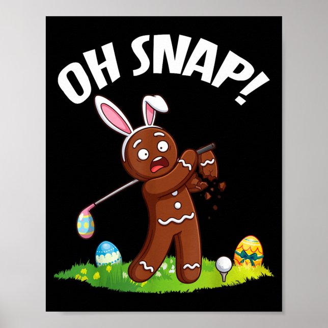 Oster-Golf-Gingerbread-Mann Oh Snap gebrochener Ar Poster (Vorne)
