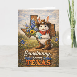 Oster-Grußkarte: Somebunny liebt Texas Karte