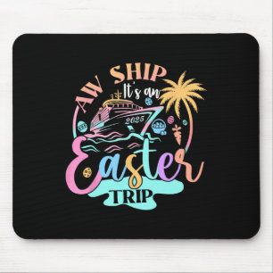 Oster-Kreuzfahrt 2025 Squad Cruising Urlaub Fam Mousepad