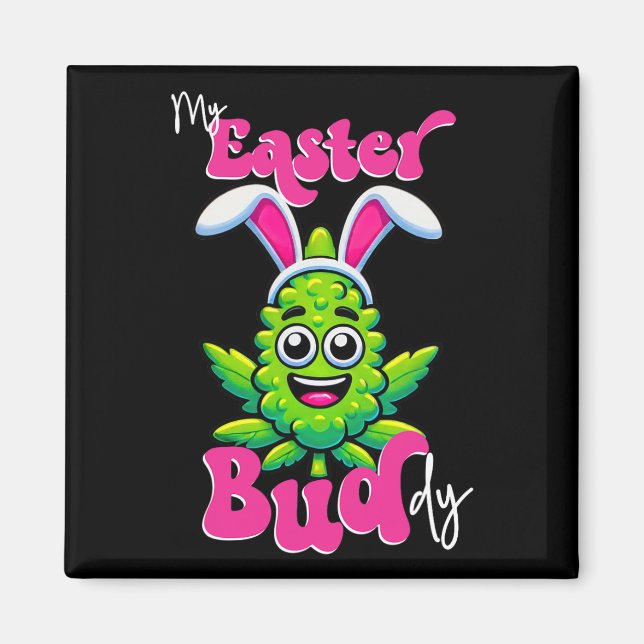 Osterbud Funny Week Rauchen Blume Tag Magnet (Vorne)