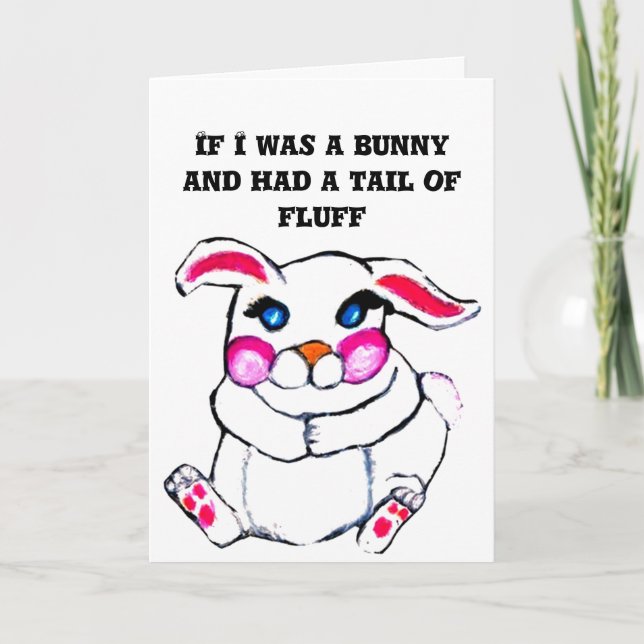 OSTERE, WENN ICH EINE BUNNY-Karte WAR Karte (Vorderseite)